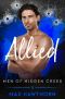 [Men of Hidden Creek - Season 2 05] • Allied (Men of Hidden Creek Book 5)